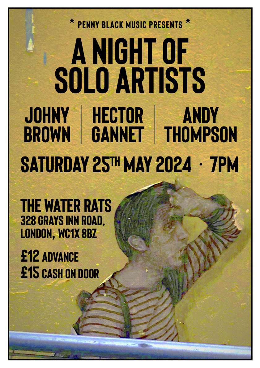 Following the release of his album Gut Feels, Johny is playing his first solo date at the Water Rats in Kings Cross on May 25th, he will be backed by the band on some songs. Tickets are £12 in advance from WeGotTickets. wegottickets.com/event/607615