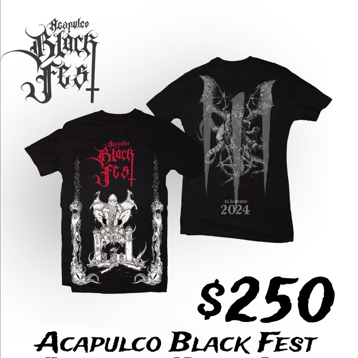 ProduccionTour's tweet photo. Playera Oficial del Acapulco Black Fest 2024,  hagan su pedido directamente con Nosotros 🤘🔥

Nos Vemos el Sábado 16 de Marzo en Acapulco Guerrero https://t.co/9imWTbaUia