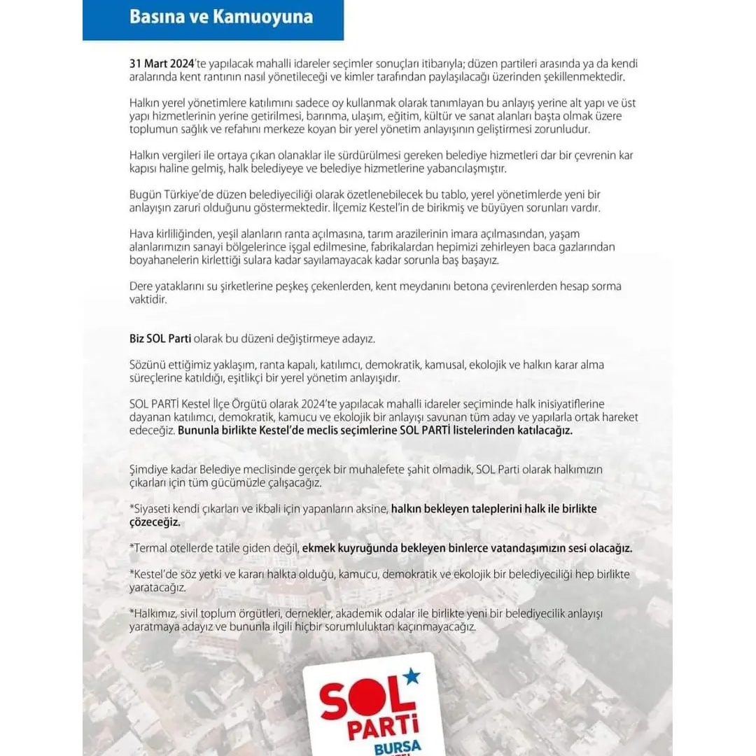 ⭐ SOL PARTİ Kestel İlçe Örgütü olarak 2024'te yapılacak mahalli idareler seçiminde halk insiyatiflerine dayanan katılımcı, demokratik, kamucu ve ekolojik bir anlayışı savunan tüm halkımız ile ortak hareket edeceğiz. Kestelde meclis seçimlerine SOL PARTİ listelerinden katılacağız