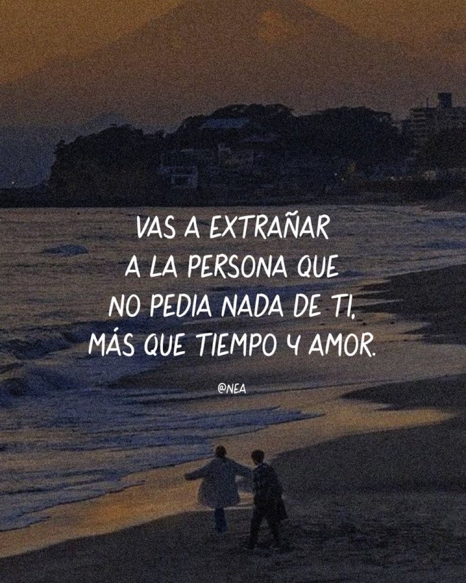 nada más que tiempo y amor.