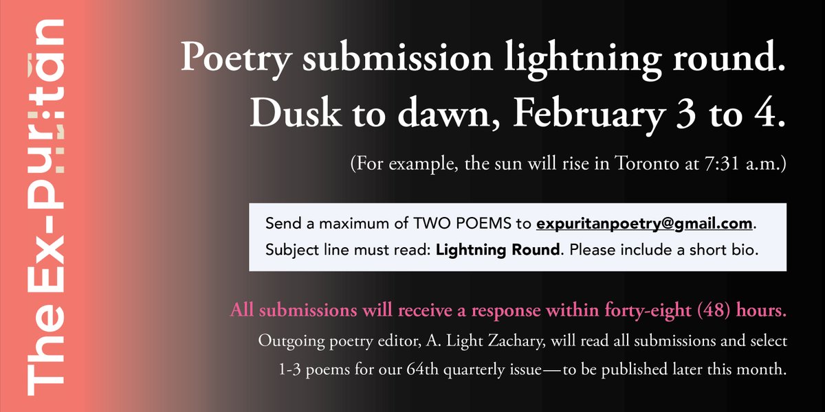 NOW OPEN: POETRY SUBMISSION 'LIGHTNING ROUND' ⚡️⚡️⚡️⚡️⚡️ The Ex-Puritan's eleventh and FINAL lightning round event under editor @alightupon—who, after eight years, is moving on from this beautiful magazine. ⚡️⚡️⚡️⚡️⚡️⚡️ Repost/share to help us out. See thread for more details.