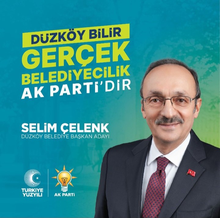 Cumhurbaşkanımız
Genel Başkanımız 
Sn. Recep Tayyip ERDOĞAN'ın Tensipleriyle Düzköy Belediye Başkan Adayı Olarak Gösterilen 
Sn.Selim ÇELENK'i Tebrik Ediyor Başarılar Diliyorum.

Görevi Süresince İlçemize Yaptığı Hizmetlerden Ötürü Sn.Yılmaz ANKARA'ya Teşekkür ederim.