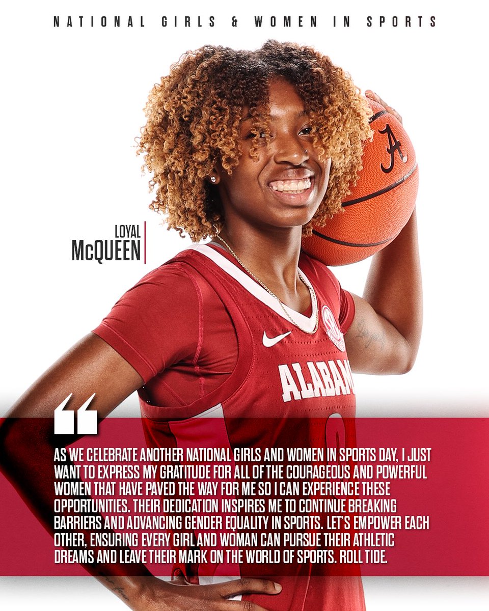 Let us continue to celebrate and empower women and girls in sports everyday! Here’s Loyal McQueen’s thoughts about National Girls and Women in Sports Day!

#RollTide #GLG #NGWSD
