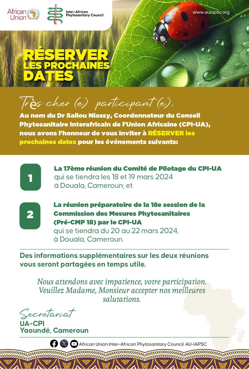 We are getting set for the AU-#IAPSC 17th #Steering Committee Meeting and also the AU-IAPSC Preparatory Meeting of the 18th Session of the Commission on Phytosanitary Measures (Pre-#CPM 18) in Douala - Cameroon. Take note of the dates and the details for these important events.