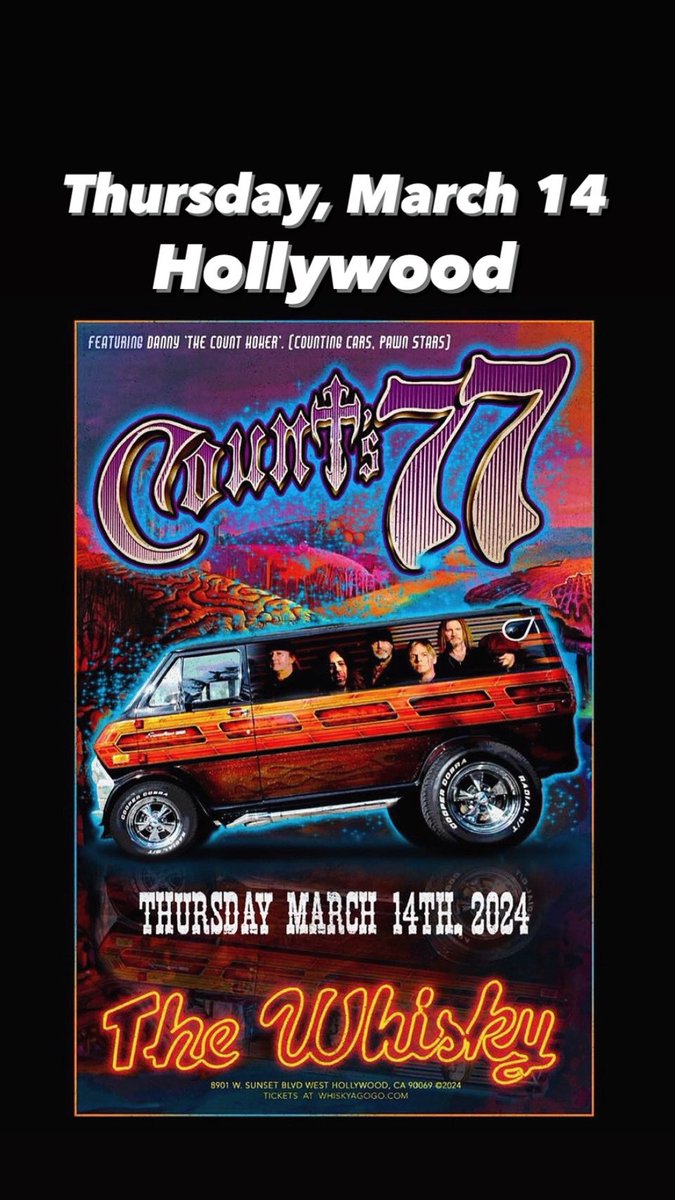 HOLLYWOOD!!! We’re coming to Rock with you at the world famous @TheWhiskyAGoGo !! Thursday, March 14th 2024! @DannyCountKoker @StoneyCurtis77 @TommyParis_ @jefftortora @zito_john @BarryBarnes77
