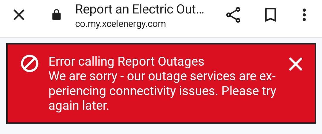 cloth_rot's tweet photo. When #xcel is down and so is their Outage Reporting Service. 
Nice to know my power bill is going up! 
#Denver 
#cowx 
#Xcel
#youguyssuck https://t.co/dlzUN8Zdtw