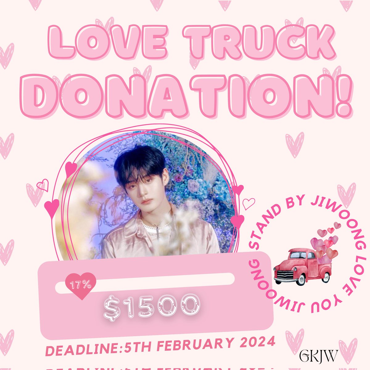 gkjw_'s tweet photo. 🚨We are urgently opening a fundraiser to send a LOVE truck to Jiwoong‼️

𝗧𝗵𝗲 𝗴𝗼𝗮𝗹 𝗶𝘀 $𝟭𝟱𝟬𝟬 for 1 truck 2 days!
Deadline: 5 Feb, 23:00 KST⚠️

❣️17% reached❣️

The truck will play a video with fan messages to show Jiwoong he's loved and have us always next to him.

PayPal: https://t.co/hDg31JZGSs
Ko-fi: https://t.co/5F0F5JBGed

𝙈𝘼𝙆𝙀 𝙎𝙐𝙍𝙀 𝙏𝙊 𝙄𝙉𝘿𝙄𝘾𝘼𝙏𝙀 𝘼 𝙉𝙊𝙏𝙀 “TRUCKS” 𝙐𝙋𝙊𝙉 𝙎𝙀𝙉𝘿𝙄𝙉𝙂 𝘿𝙊𝙉𝘼𝙏𝙄𝙊𝙉𝙎 ‼️

Any amount will be highly appreciated! 💙

#KIMJIWOONG #김지웅 #キムジウン #ZEROBASEONE