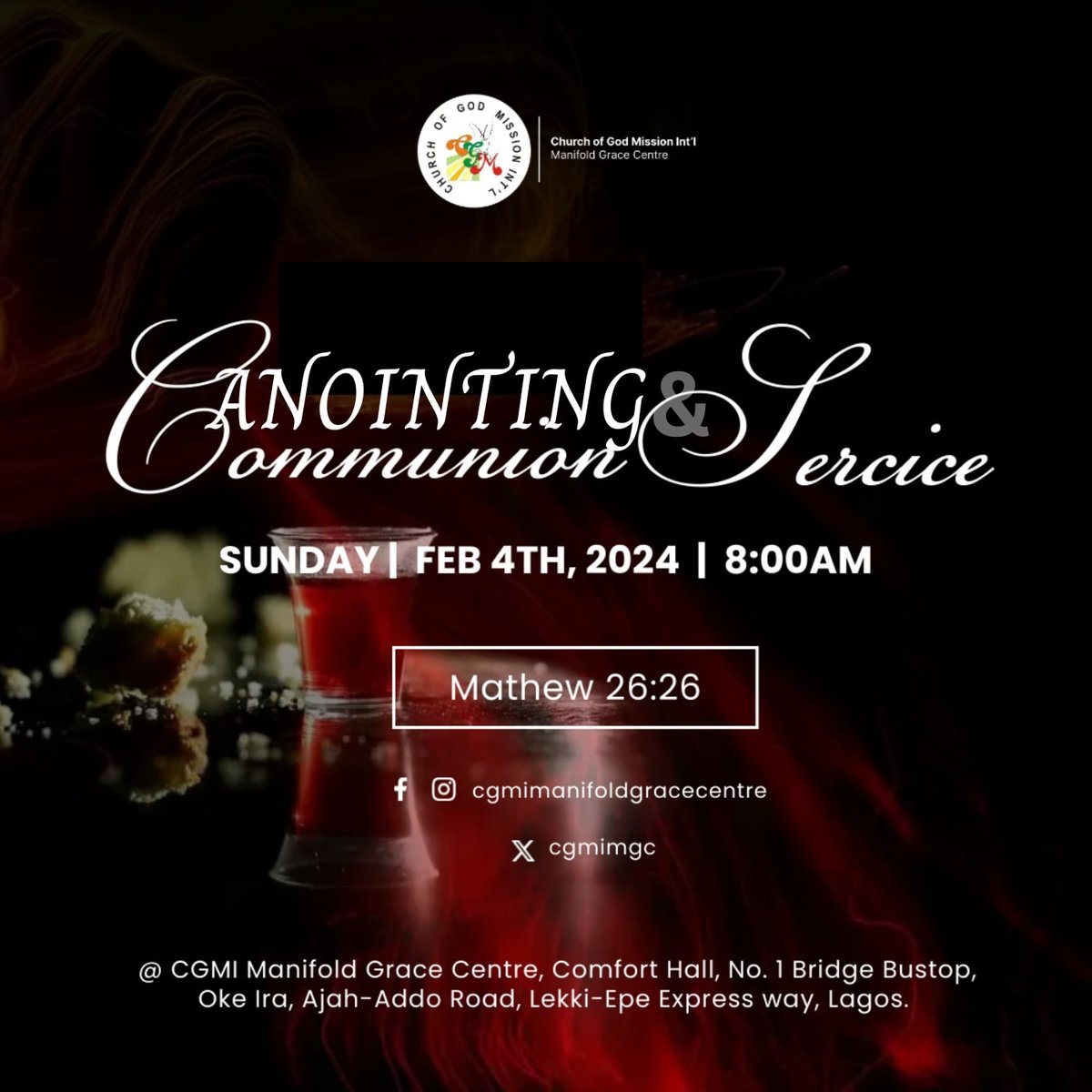 CGMIMGC's tweet image. Join us @8am for our Anointing &amp;amp; Communion Service LIVE @CGMIMGC
You will experience GOD in this meeting. Come with a friend or two. 

#TomorrowisSunday
#FirstSundayinFebruary
#AnointingandCommunionService
#MiraclesSignsandWonders
#FocusonChristfortheSupernatural