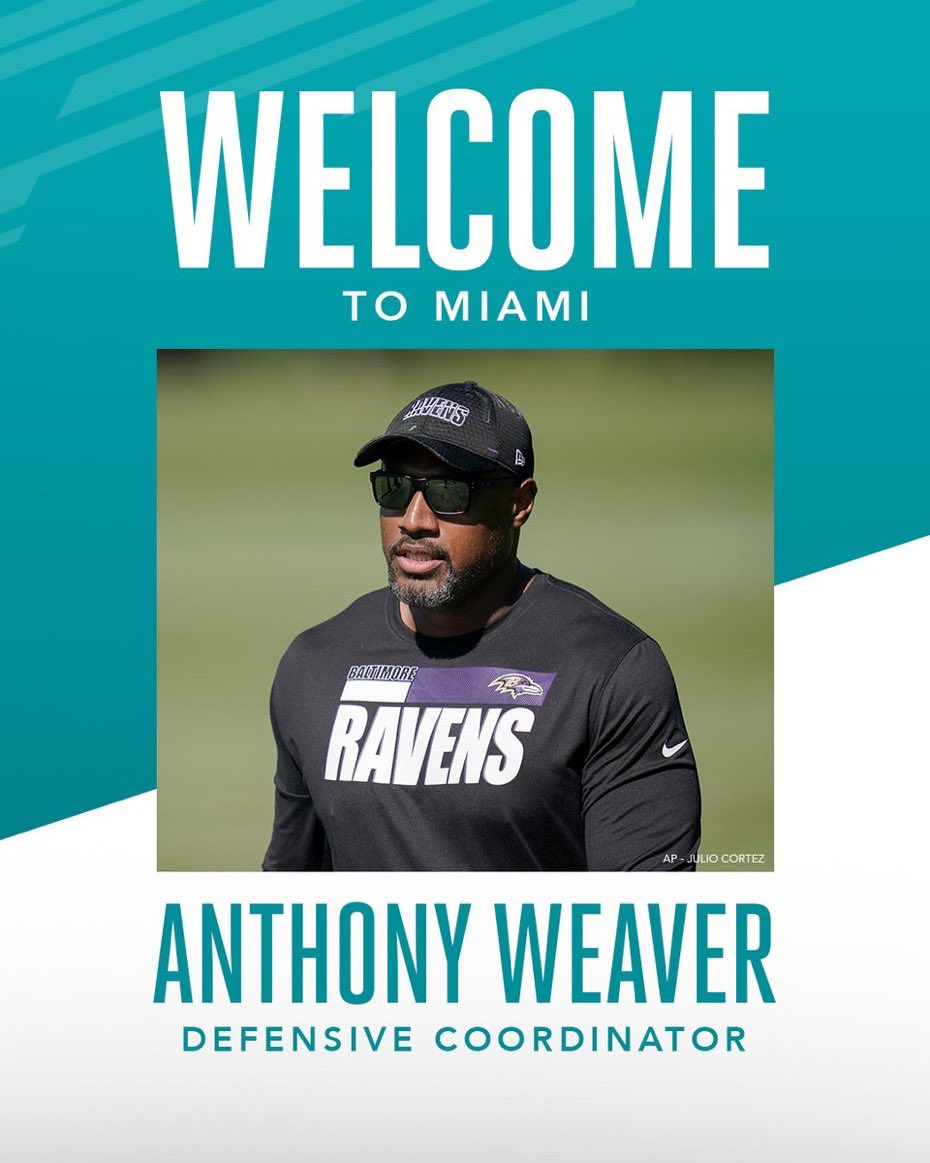 Dolphins officially named Anthony Weaver as their new Defensive Coordinator.