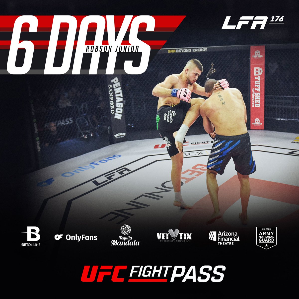 In 6 Days, Brazilian dynamo #RobsonJunior returns to the LFA Octagon at #LFA176! 🇧🇷

Friday, February 9
<a href="/AZFinancialThtr/">Arizona Financial Theatre</a>
#Phoenix, #Arizona

🎫: livemu.sc/3vO6haN

#MMA
#LFANation
<a href="/UFCFightPass/">UFC FIGHT PASS</a>
