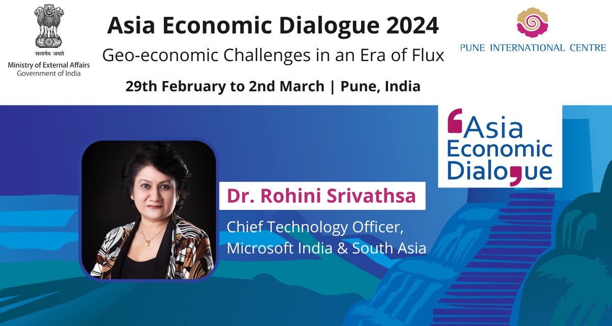 Dr. Rohini Srivathsa @RohiniSrivathsa, Chief Technology Officer, Microsoft India & South Asia, will be speaking at the upcoming MEA-PIC #AsiaEconomicDialogue 2024! . . Please stay tuned for more updates on this international geo-economics conference happening in #Pune.