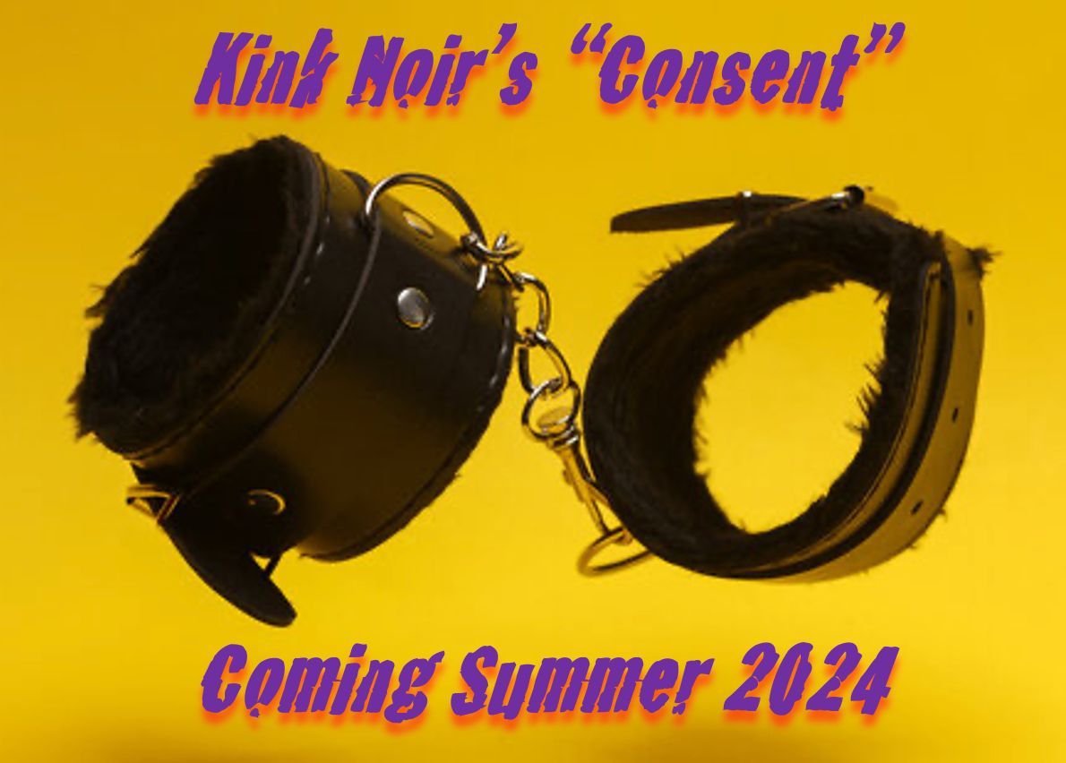 CONSENT: The 5th novel in the #awardwinning #KinkNoir series arrives in Summer 2024 Meanwhile, check out the other books in the collection: buff.ly/3q5K5T2 #LGBTQfiction #NOIR #CrimeFiction #bdsm #PunkRock #goth #Wicca Book Reviews welcomed