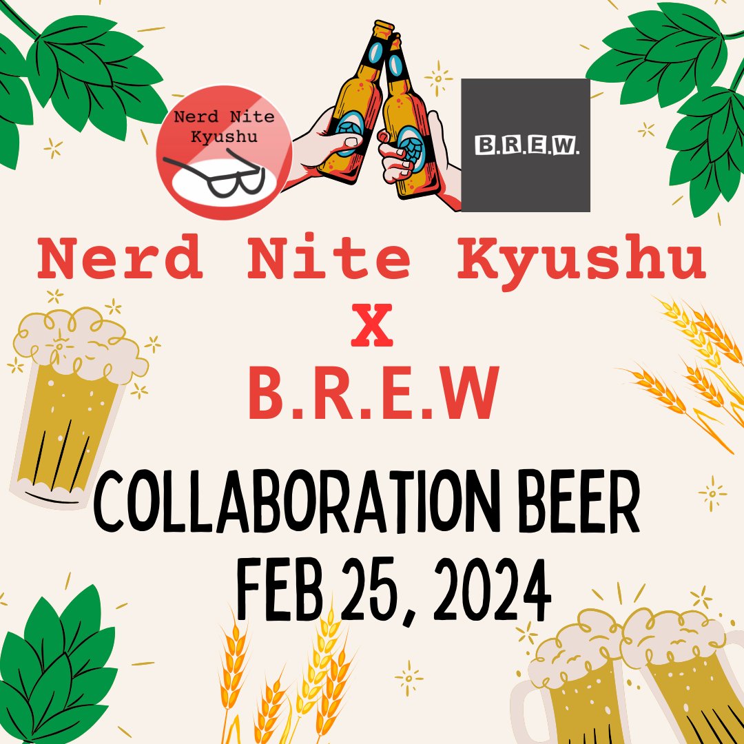 nnkyushu's tweet photo. We are happy to announce that we collaborated with B.R.E.W. and made a beer! As you know, B.R.E.W. is the brew pub right by Ohori Park and one of our regular venues. The beer launch will be at our next event on Feb 25 at BREW!
#nerdnite ＃オタクの夕べ #brewing #craftbeer https://t.co/PJFcBNmwvl