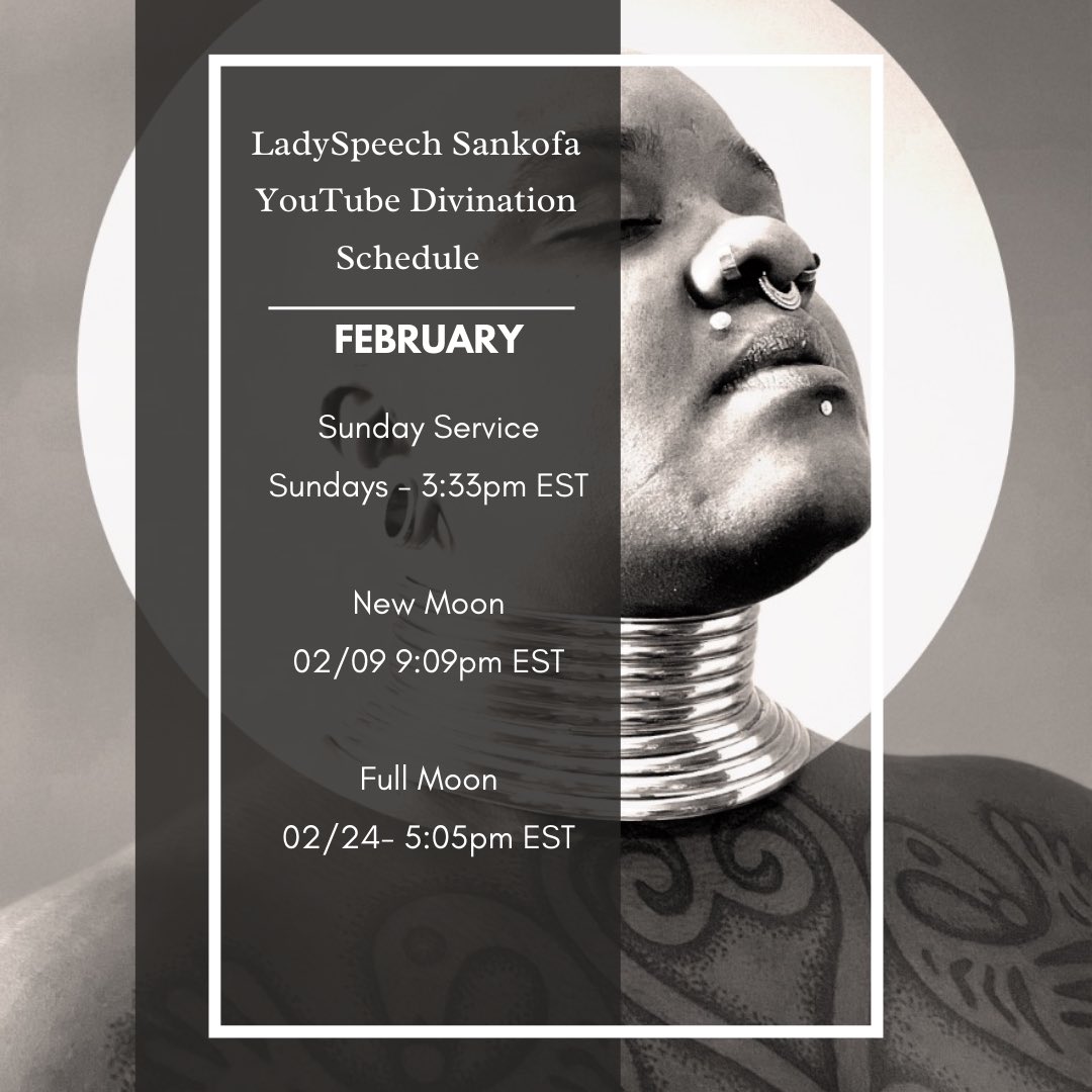 LadySpeech's tweet photo. Ladyspeech YT Live divination schedule.
Sundays 3:33pm EST
New Moon
2/9 9:09pm EST
Full Moon
2/24 5:05pm EST
https://t.co/F8EDIVdVmM
#Divination #SundayService #TarotReading #LadySpeech #BlackWitch #RootWorker #Psychic #medium #HoodHealer #HoodWitch https://t.co/SilTU8Zokp
