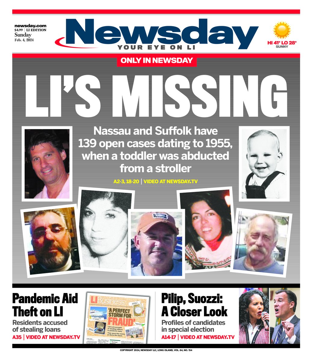 DougDuttonND's tweet image. Sunday's @Newsday cover: 3 great packages, with stories by @tonynewsday on missing people,  @JamesTMadore on pandemic theft and  @paullarocco and @ScottEidler on the race to replace George Santos. Here's the link to Tony's: newsday.com/long-island/lo…