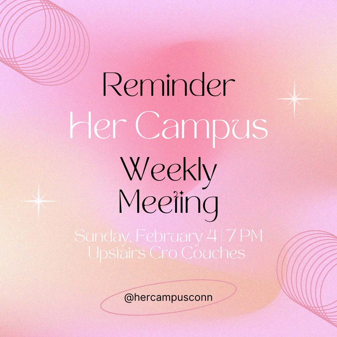 hercampusconn's tweet photo. reminder we have a meeting tomorrow at 7 pm in cro!
•
•
•
#hercampus #hercampusconn #hercampusconncoll #connecticutcollege #conncoll #hercampuschapters #chapters #welcome #weeklymeeting https://t.co/67c1CLRPZi