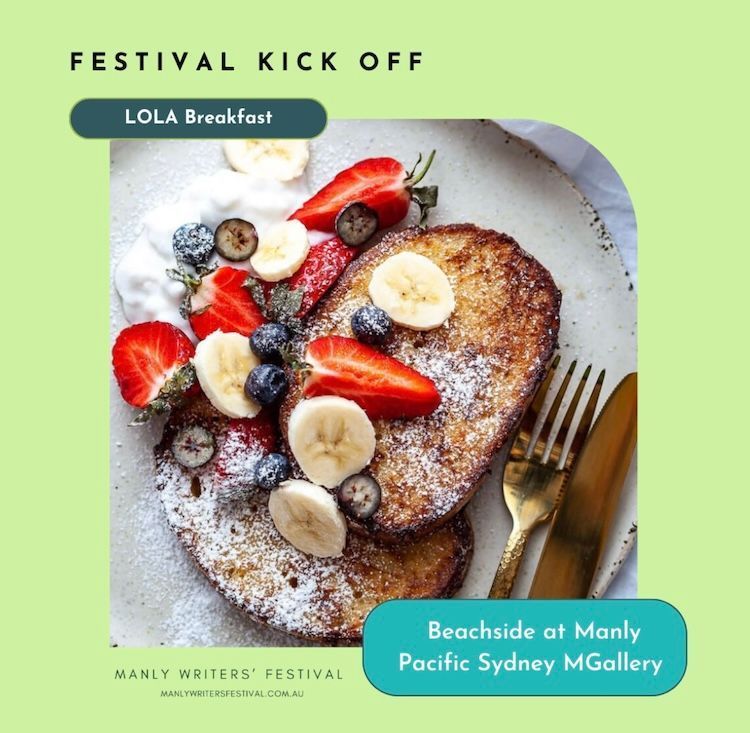 Join us for the LOLA Breakfast - Love Our #LocalAuthors, an event to meet the #literary talents of the #NorthernBeaches. From emerging to established authors, we celebrate fiction and non-fiction, children's, young adult, and adult genres. 📚 #ManlyWF24 buff.ly/3SNSquc