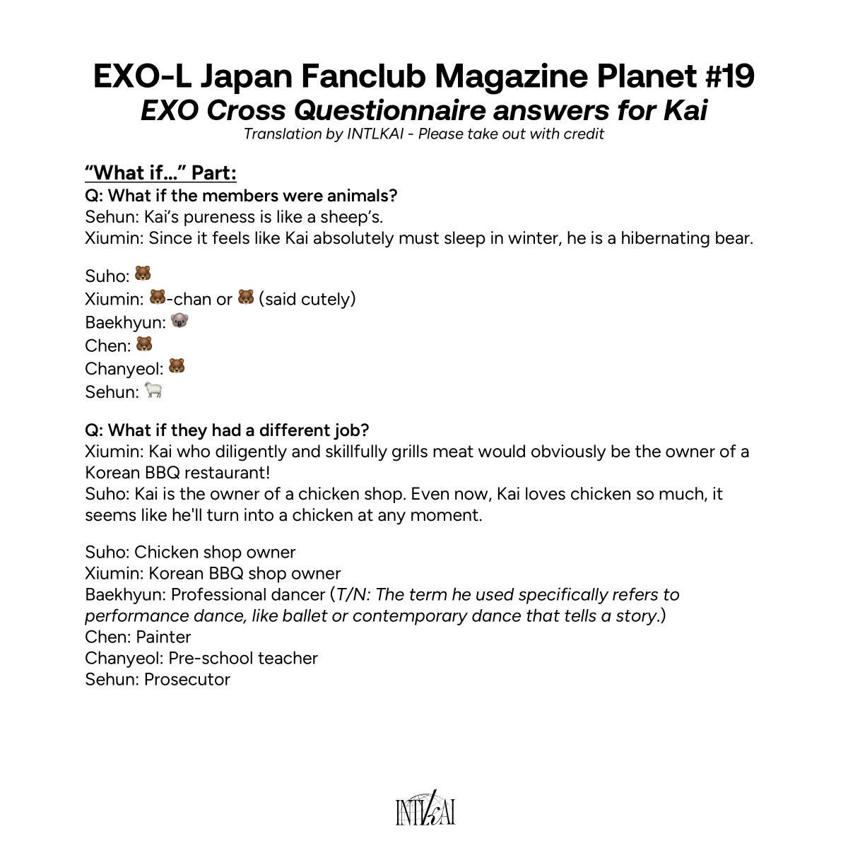 [TRANS] EXO-L Japan Fanclub Magazine Planet #19

"EXO Cross Questionnaire" - EXO's answers for Kai 🐻🤍

#KAI #카이 #カイ #金钟仁
#엑소카이 <a href="/weareoneEXO/">EXO</a>