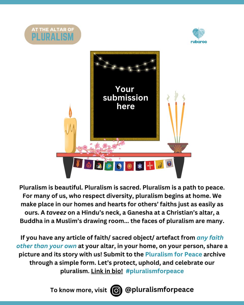 If you value the diversity and pluralism of our country, spare a few minutes of your Sunday to lay your love at the altar of pluralism! Submit a picture of any sacred object from ANOTHER FAITH you own and submit it to the #pluralismforpeace archive forms.gle/tQ4ufjYhy2jzz9… RT?