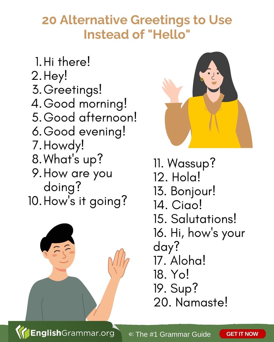GrammarUpdates's tweet image. 20 Alternative Greetings to Use Instead of "Hello"

#vocabulary #Egnlsihgrammar #wriing