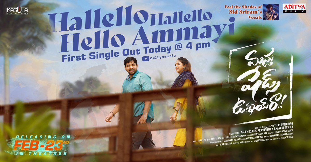Bhavani (@bhavani901) on Twitter photo Hallello Hallello β¨οΈβ€οΈ
Fall in love with entrancing melody #HelloAmmayi today at 4PMπ
ICYMIβΆοΈ youtu.be/bKDSNadrn1Q
#MasthuShadesUnnaiRa #MSURonFEB23
<a href="/bhavani901/">Bhavani</a> <a href="/IndlaThirupathi/">THIRUPATHI RAO Indla</a> <a href="/AbhinavGomatam/">Abhiinav Gomatam</a> #TharunBhascker <a href="/ActorAliReza/">Ali Reza</a> @moin_here <a href="/IamVaishaliRaj/">VaishaliRaj</a> <a href="/adityamusic/">Aditya Music</a> Hallello Hallello β¨οΈβ€οΈ
Fall in love with entrancing melody #HelloAmmayi today at 4PMπ
ICYMIβΆοΈ youtu.be/bKDSNadrn1Q
#MasthuShadesUnnaiRa #MSURonFEB23
<a href="/bhavani901/">Bhavani</a> <a href="/IndlaThirupathi/">THIRUPATHI RAO Indla</a> <a href="/AbhinavGomatam/">Abhiinav Gomatam</a> #TharunBhascker <a href="/ActorAliReza/">Ali Reza</a> @moin_here <a href="/IamVaishaliRaj/">VaishaliRaj</a> <a href="/adityamusic/">Aditya Music</a>