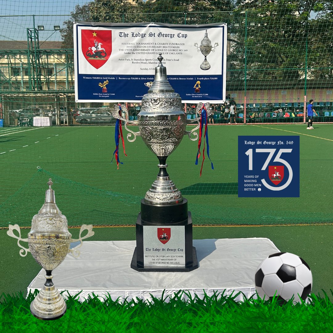 The Lodge St George Cup, instituted by the brethren of <a href="/StGeorge549/">Lodge St George No. 549 (UGLE)</a> to mark the 175th anniversary of the Lodge. We aim to raise funds for charity each year as well as popularise freemasonry among the youth via this annual football tournament.
<a href="/UGLE_GrandLodge/">United Grand Lodge of England</a>  <a href="/DglBomEC/">DGL_Bombay</a>