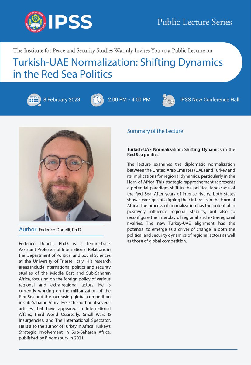 📌​Join me at @IPSS_Addis next Thursday for a talk on #UAE-#Turkey Relations and #RedSea #Politics Let's explore the changing dynamics shaping the #region. ⏰ 2 - 4 PM (EAT)📍 IPSS, #AddisAbaba @UniTrieste #Geopolitics #IR #Africa #security