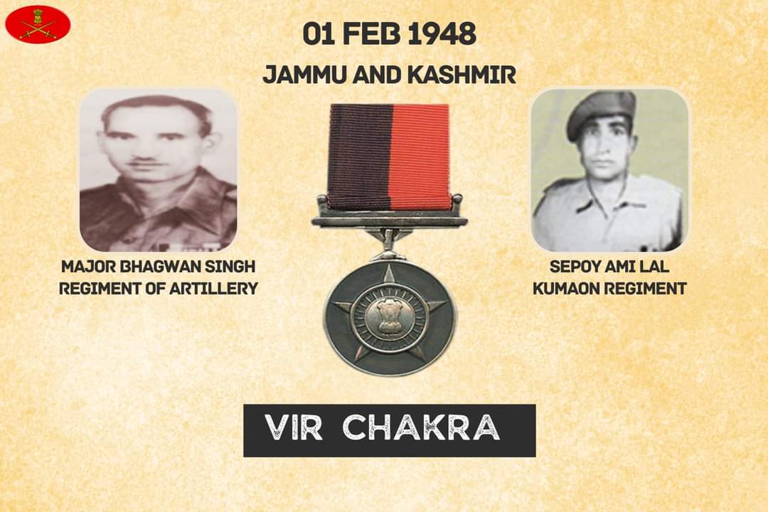01 Feb 1948
Jammu and Kashmir

Major Bhagwan Singh and Sepoy Ami Lal displayed conspicuous courage and bravery in the face of the enemy. Awarded #VirChakra.

gallantryawards.gov.in/awardee/1155
gallantryawards.gov.in/awardee/1471