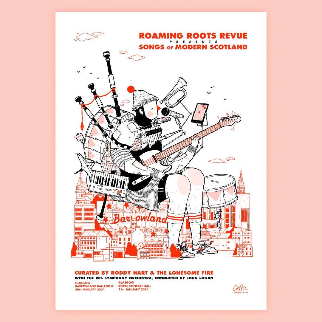 If you enjoyed "Songs Of Modern Scotland" for <a href="/ccfest/">Celtic Connections</a> and would like a keepsake of the show, then there are still some of these brilliant specially commissioned posters available. Limited run, be quick! Available on our website roamingrootsrevue.com