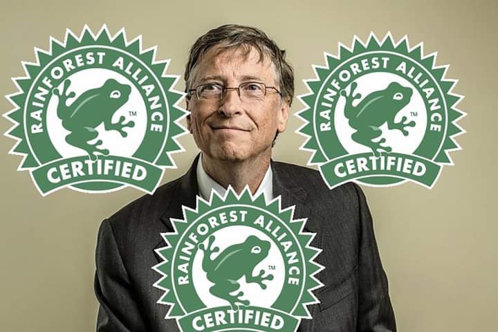 itsmeback_'s tweet photo. Per quanto mi riguarda
tutto ciò che ha a che fare con Bill Gates è controllo,
è malattia, è morte.

IO BOICOTTO!

Bill Gates è furbo!
Non la si fa a Bill Gates!
Bill Gates è uno che vede lontano!

Bill Gates sta accumulando acri ed acri ed acri di terreni coltivabili in giro per il mondo. 

Diventerà in breve,
se già non lo è
IL PIU' GRANDE LATIFONDISTA DEL MONDO E DELLA STORIA

Ma Bill Gates è anche un gradissimo figlio di...
Ed ha anche a cuore l'ambiente e il destino
del mondo 🤥

Bill Gates ha fondato
e sostiene 
L'AGRICOLTURA SOSTENIBILE E  RESPONSABILE
con le sue aziende
RAIN FOREST che più green di così si muore.

Adesso Bill Gates ti fa mettere il BOLLINO
sugli alimenti che piacciono e fanno parte degli  "Standard alimentari della comunità alimentare di Bill Gates"

ma non passerà molto a quando la punzonatura
di Bill Gates che è la ranocchia green
da BOLLINO PER CONSIGLI PER GLI ACQUISTI

diventerà CERTIFICAZIONE DI LEGGE senza la quale

l'AGRICOLTURA NON SOSTENIBILE E NON RESPONSABILE 
(a detta di Bill Gates)
sarà FUORILEGGE.

Sarà VIETATO mangiare qualcosa che non sia proveniente dai campi di Bill Gates.

E allora tutti dovranno approvigionarsi forzosamente  dai latifondi di Bill Gates.

Bill Gates è furbo.
Bill Gates pensa a tutto.

Bill Gates ha già provveduto ad ammaestrare le leggi dei paesi per fare in modo che sia ben chiaro che 

ANCHE FARSI UN ORTO IN CASA SARA' PROIBITO E SANZIONATO.

perché essere autonomi alimentarmente
è contrario agli standard di Bill Gates.

👇👇👇