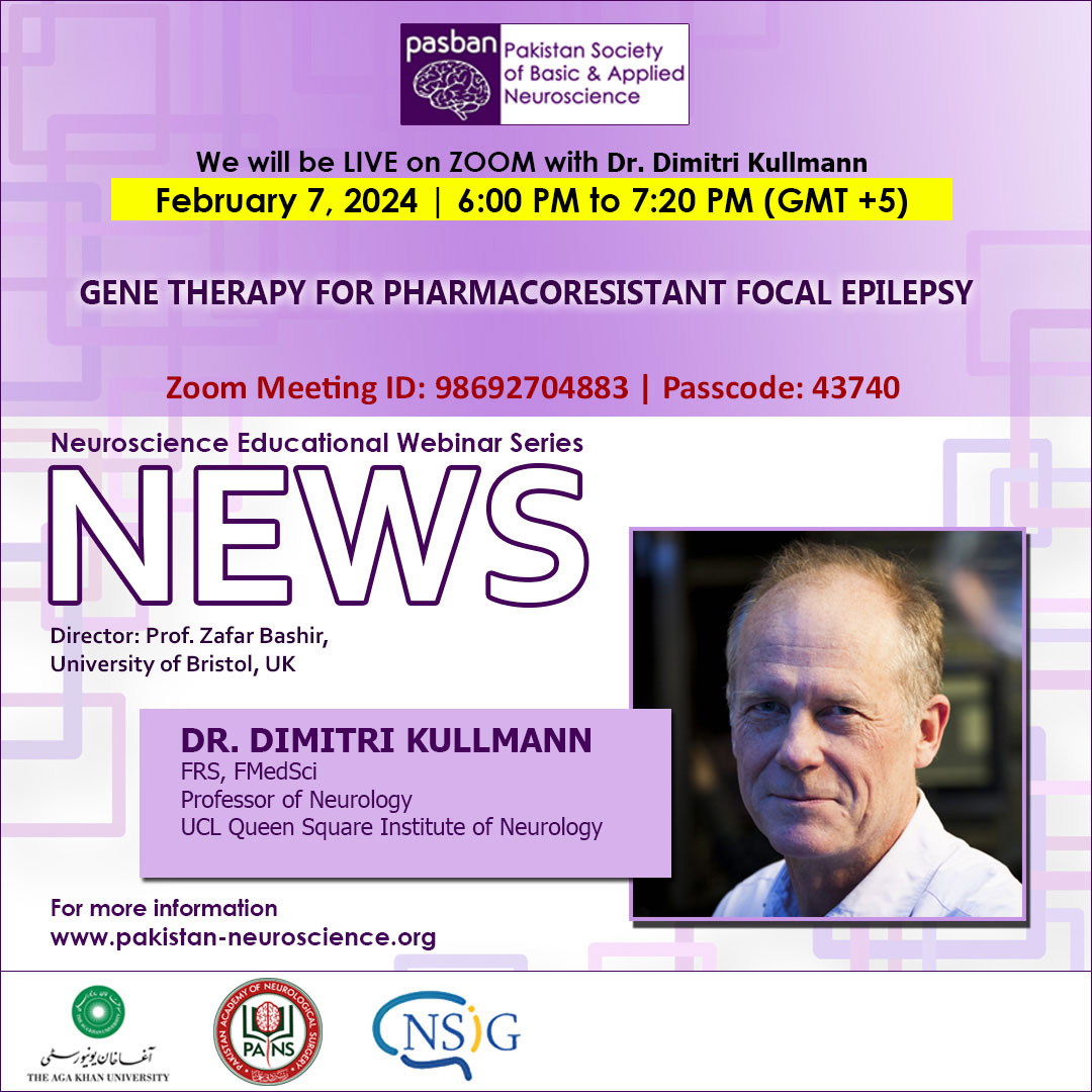 PASBAN_Group's tweet photo. Elevate your knowledge on February 7, 2024! Uncover the secrets of Gene Therapy for Pharmacoresistant Focal Epilepsy with the brilliant Dr. Dimitri Kullmann. 

Secure your spot now.

Register today: https://t.co/BwHKqgKzyd

@AtherEnam @AKUGlobal #MedTwitter https://t.co/hzgJsDunaD
