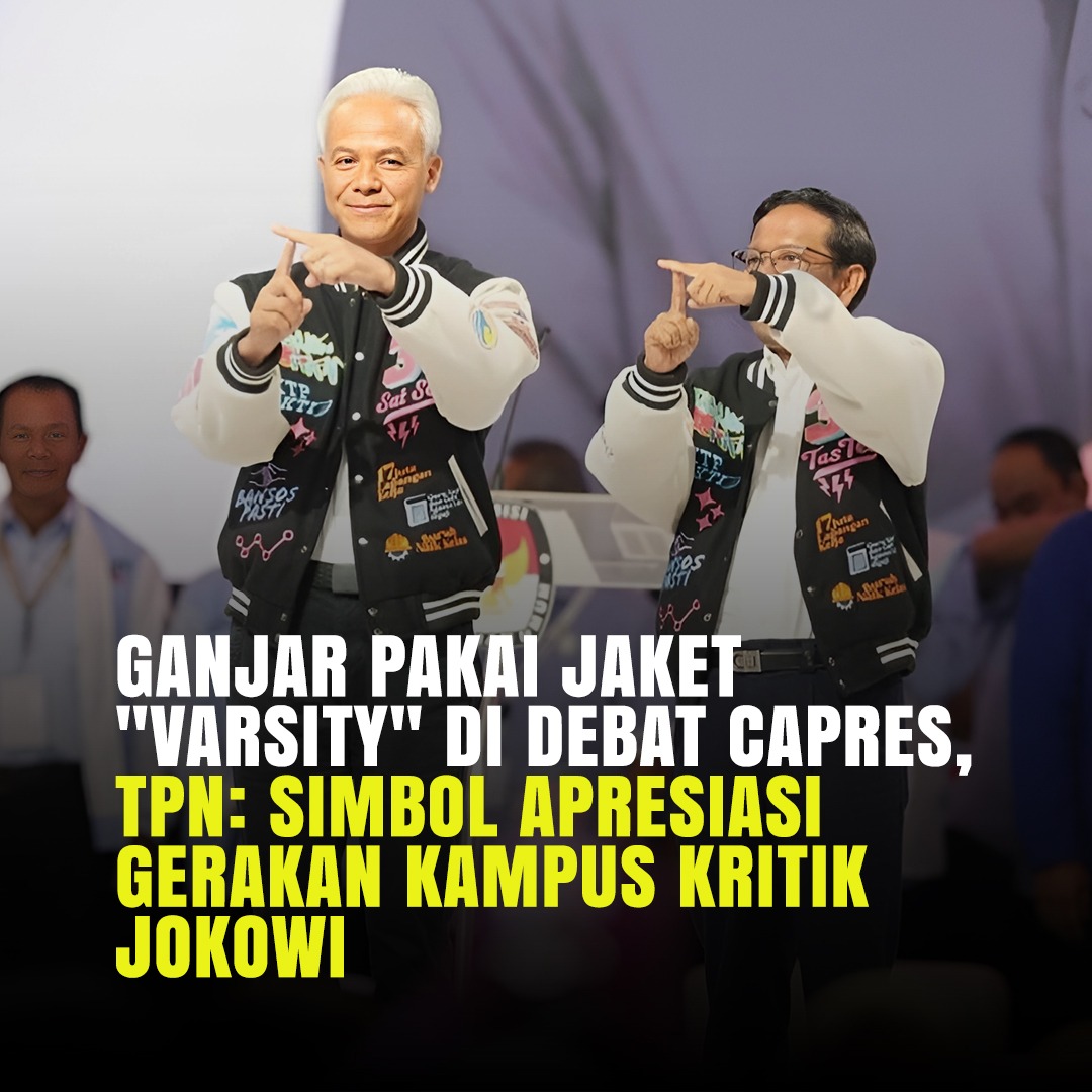 Salsa21038753's tweet photo. Pak Ganjar-Mahfud pakai Jaket varsity merupakan bentuk Apresiasi Gerakan Kampus Kritik Jokowi

Mas Ganjar Pranowo
#DebatCapres 
#AniesFinalStage
ABAH ANIES ROCKS DEBAT CAPRES
#JutaanPengangguranKrn01
Erick dan Kiky Ngonten Jan Ethes Hari Minggu 19.00 WIB https://t.co/8o1vJXLCG6