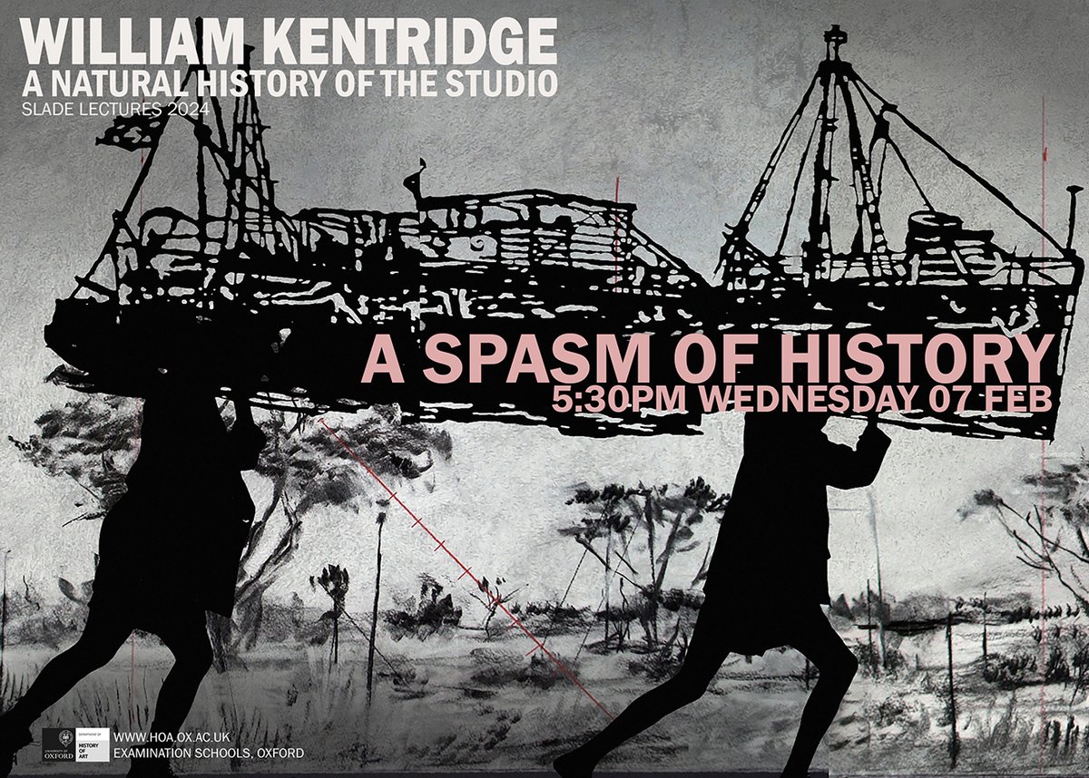 oxfculturalprog's tweet image. 📢 THIS WEDNESDAY AT 5:30PM: A Natural History of the Studio: A Spasm of History⁠ with #WilliamKentridge, Slade Professor. South School, Examination Schools #Oxford. See you there! 🎨
Info: bit.ly/3SaE8mU
@OxfordArtHist #ArtLecture #Opentoall #FineArt #SladeLectures2024