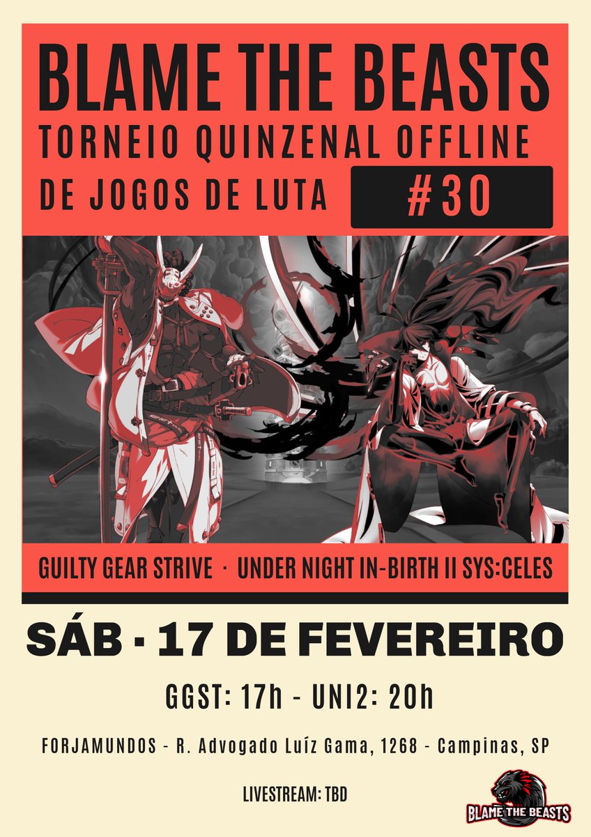 BlameTheBeasts's tweet photo. Aquele anúncio pedrada no meio do Domingo: dia 17/02  rola o próximo BTB, e o segundo evento da noite é o Vorpal Beasts #1, bracket do novíssimo UNI2!! Vem chorar o combo droppado com a gente!

Bracket de GGST: https://t.co/mQQyh1rhTk
Bracket de UNI2: https://t.co/DWltZSPtF8 https://t.co/7XFLAyC7dq