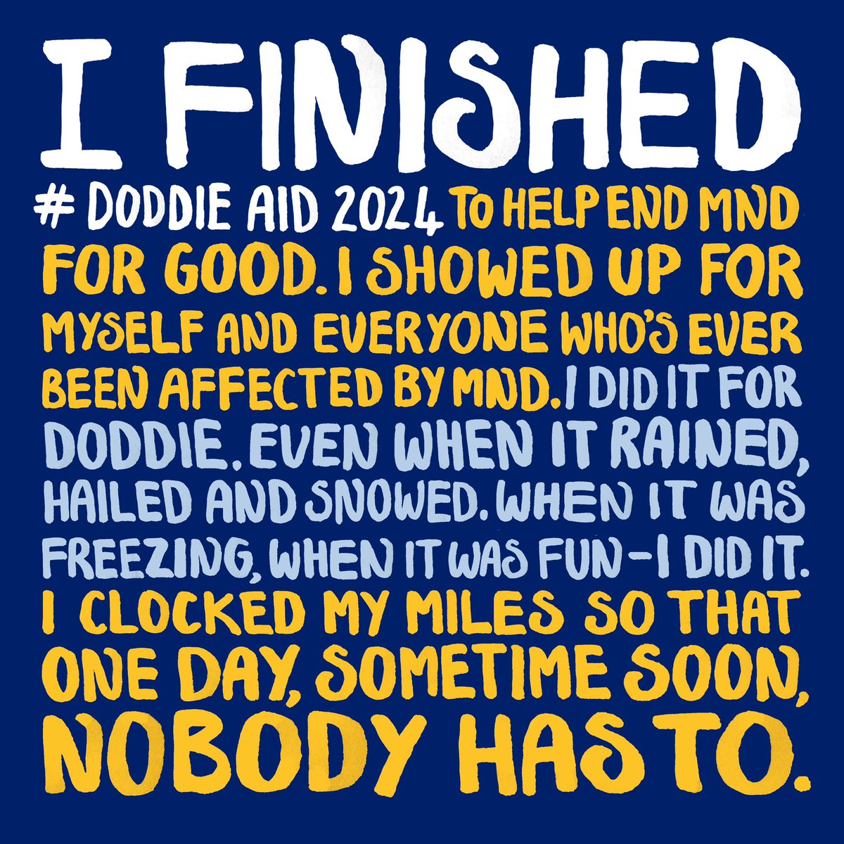 Beating MND is always going to be a team effort. Just like on the rugby field, we all have our part to play in getting the ball over the try line.
‌
Thank you to every single person who took part in Doddie Aid 2024 💙💛

#DoddieAid2024 #DoddieAid #DoddieWeir #MND #MNDResearch