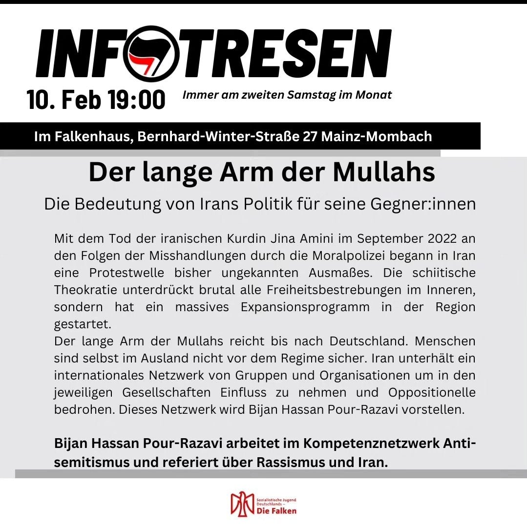 "Der lange Arm der Mullahs"

In unserer Reihe Infotresen findet am kommenden Samstag der nächste Vortrag statt. Kommt gern um 19 Uhr nach #Mainz #Mombach. Es wird spannend. Unser Referent wirft einen Blick auf iranische Netzwerke in Deutschland.