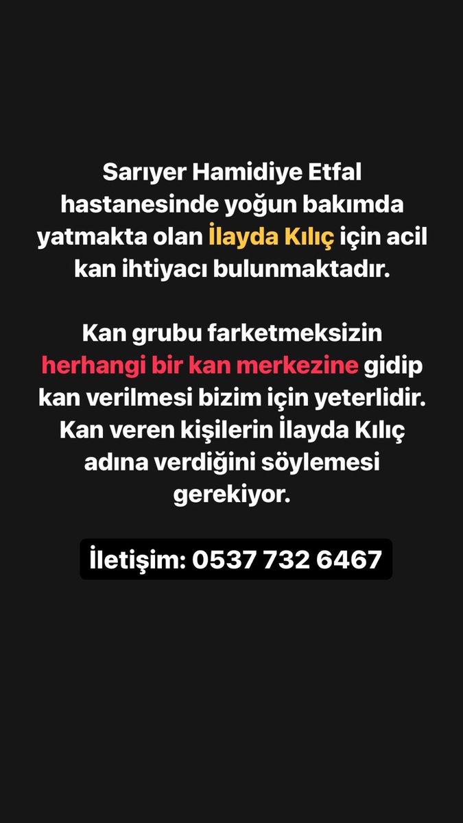 Yeğenim için kan ihtiyacı bulunmaktadır. #kanbağışı