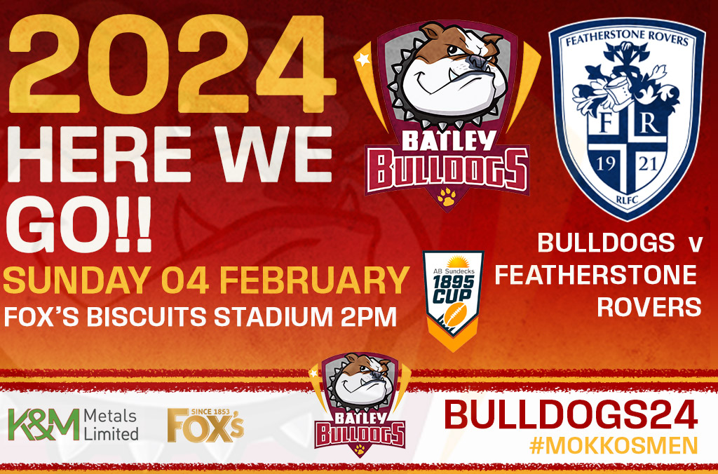Batley Bulldogs RLFC (@batleyrlfc) on Twitter photo 💥 Today's The Day!! 🏈 2PM KICK OFF.
👉 We're Back as <a href="/FevRoversRLFC/">Featherstone Rovers</a> visit the <a href="/foxs_biscuits/">Fox's Biscuits</a> Stadium n the <a href="/1895Cup/">AB Sundecks 1895 Cup</a>
🎟 Adults £20. Juniors £5. Pay on the gate or buy online batleybulldogs.ticketco.events/uk/en/e/bulldo…
As this is a cup game and shared gate season passes are not valid. 💥 Today's The Day!! 🏈 2PM KICK OFF.
👉 We're Back as <a href="/FevRoversRLFC/">Featherstone Rovers</a> visit the <a href="/foxs_biscuits/">Fox's Biscuits</a> Stadium n the <a href="/1895Cup/">AB Sundecks 1895 Cup</a>
🎟 Adults £20. Juniors £5. Pay on the gate or buy online batleybulldogs.ticketco.events/uk/en/e/bulldo…
As this is a cup game and shared gate season passes are not valid.