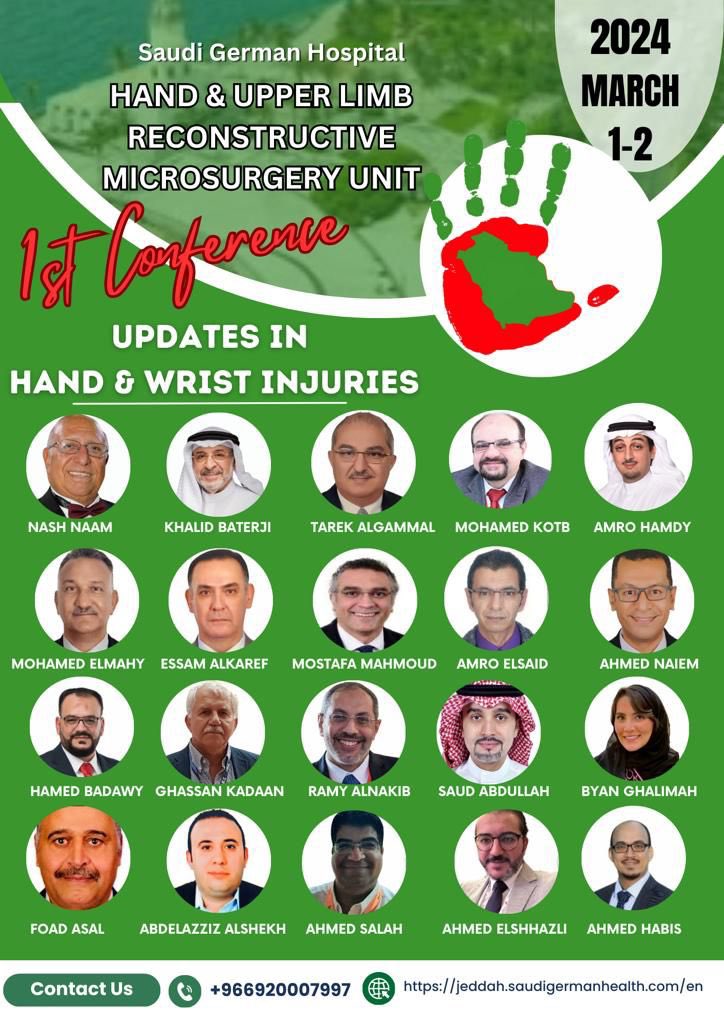 First Announcement 📣🤚🏻
Registration will open soon ..
#HandSurgery #UpperLimb #Orthopedic #Plastic #Orthotwitter #Jeddah #Conference #Hand #Microsurgery #SGH #March #OrthopedicSurgery #PlasticSurgery #Updates #OrthoHand #KAU #KAUH