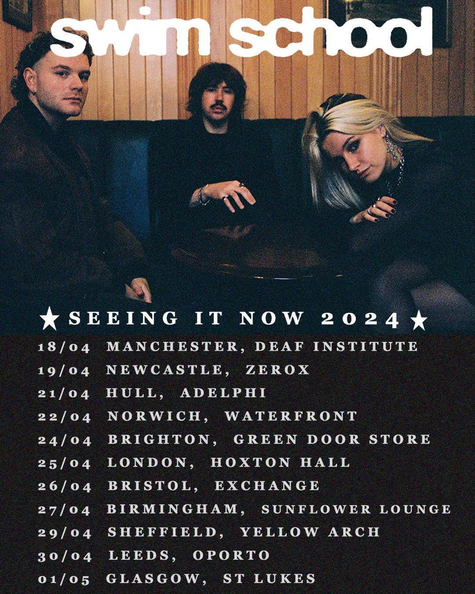 ★ SEEING IT NOW TOUR 2024 ★

Tickets - linktr.ee/swimschool