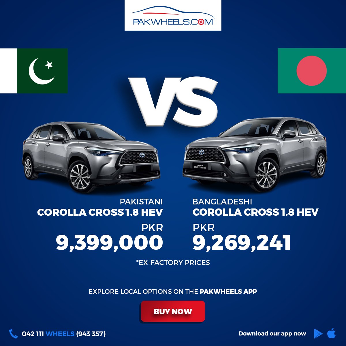 PakWheels's tweet image. Price Comparison: Pakistani Vs. Bangladeshi Corolla Cross 1.8 HEV!

Click here for Corolla Cross: ow.ly/aOeF50QxB89

#PakWheels #PWCars #Pakistan #Bangladesh #Corolla #CorollaCross