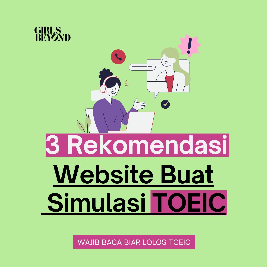 girlsbeyond_id's tweet photo. Tau gak sih, kalo TOEFL tuh punya sodara yang namanya tuh TOEIC? Nah 👇

📃 3 REKOMENDASI WEBSITE SIMULASI TOEIC 🇬🇧

Beserta:
✅ REKOMENDASI BELAJAR TOEFL &amp; IELTS
✅ WEBSITE BUAT SPEAKING INGGRIS

RETWEET biar lolos TOEIC! https://t.co/t5xiBk02Wy