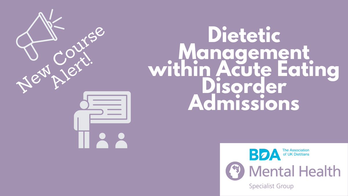 We are delighted to announce our brand new CPD course! Perfect for acute dietitians who wish to upskill in supporting patients with eating disorders within acute medical admissions. Bookings now open with in person and virtual available: bda.uk.com/practice-and-e…