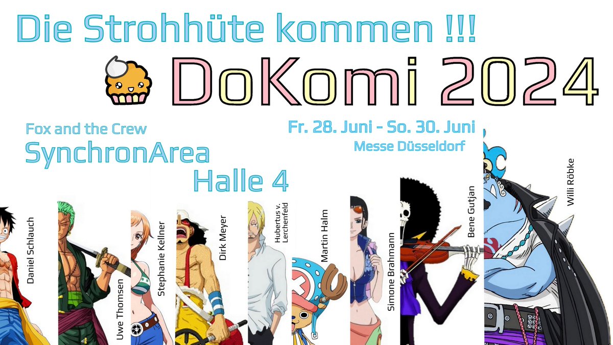 DoKomi's tweet photo. +++ The Straw Hats are coming +++

The time has come, the Straw Hat Crew sets sail for Düsseldorf!

For the first time, almost everyone will be attending a Con at the same time!
So you can look forward to the German One Piece dubbing cast at DoKomi 2024! https://t.co/k24TGE0eHG