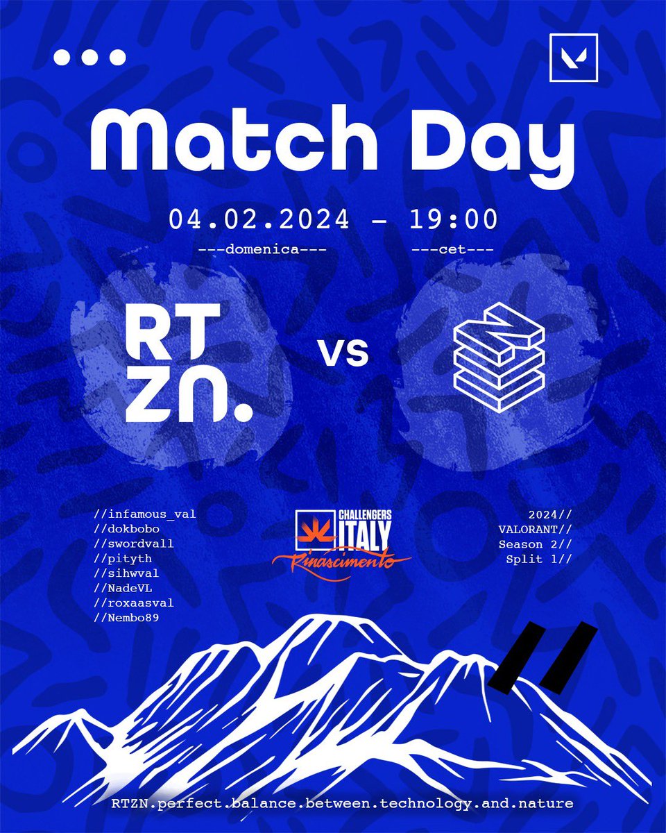 RtznEsports's tweet photo. VALORANT Challengers Italy: Rinascimento

🔨RTZN vs @NOVOEsports 

🗓️4.02.2024
⏰Match 4 - Ore 19:00
📺 https://t.co/35Vk2ma8XU

#goRTZN 💙
@valleague_it @PGEsportsIT
#VALORANT #VALrinascimento #Sognatori https://t.co/FAYHnoaRkA