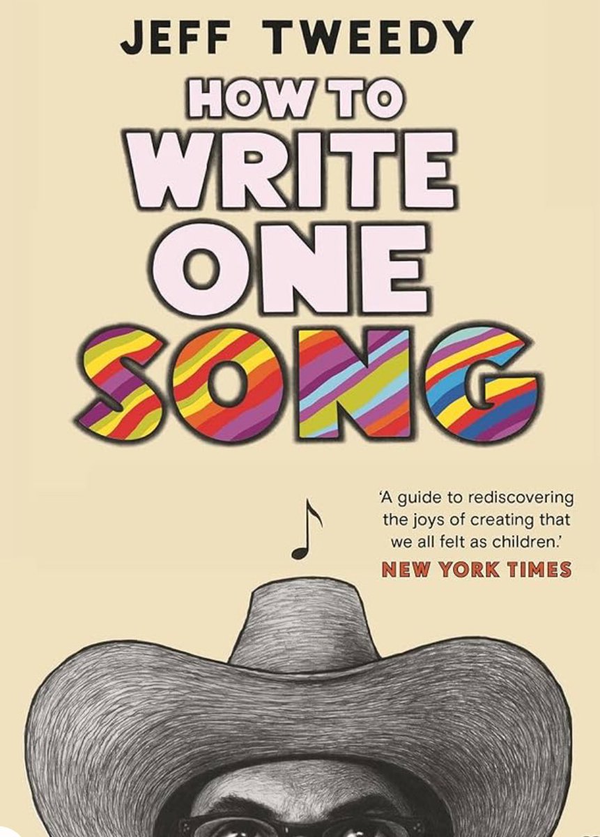 Have been meaning for a while to thank @JeffTweedy for this wonderful book. We give it to all of our attendees (spoiler alert) as the best intro to writing songs.