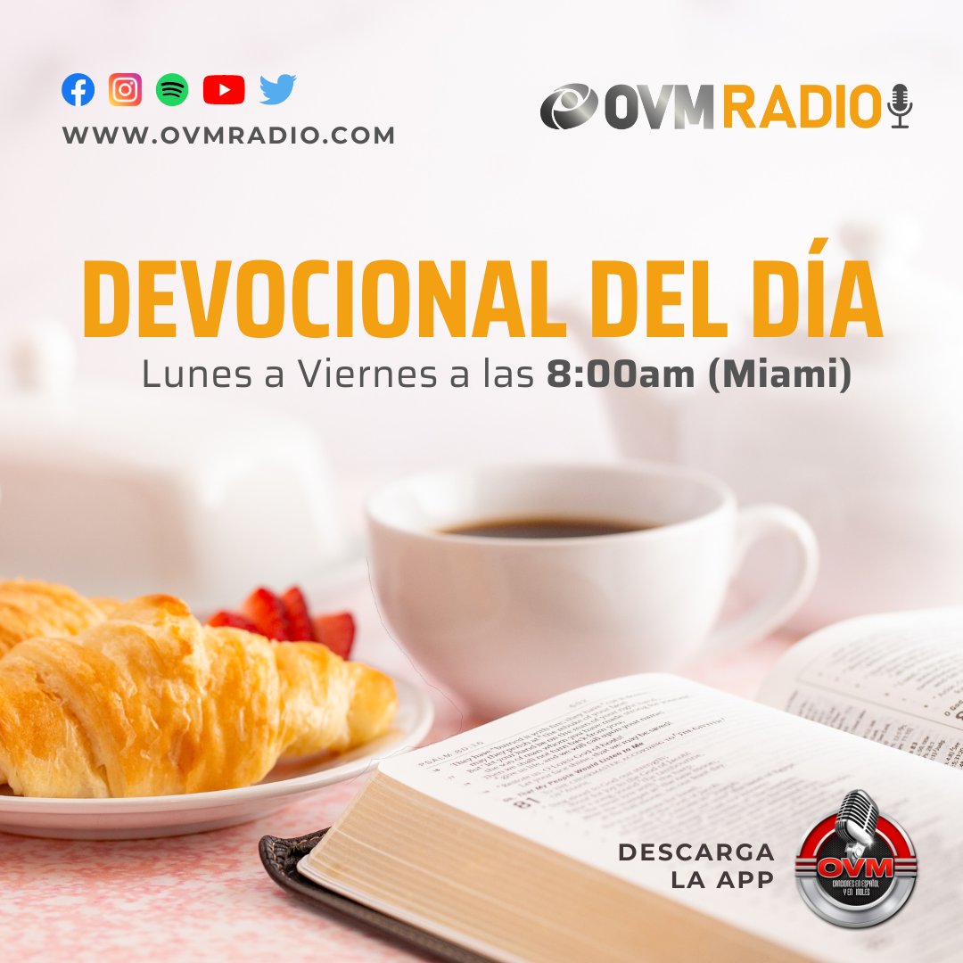 🙏 "El Devocional del Día" en OVM Radio y empiecen sus mañanas con propósito y reflexión. 📻✨

De  lunes a viernes a las 8:00 am (Miami), compartiremos pensamientos  inspiradores y mensajes de esperanza que iluminarán su jornada.