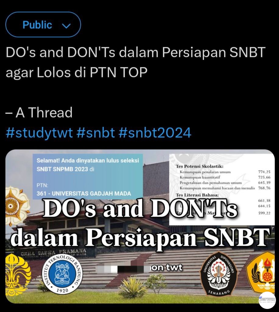 sbmptnfess's tweet photo. PTN! Sender bikin thread do's and don'ts dalam persiapan SNBT (sender lolos di ugm).

Adakah yang mau di tag? Sender up threadnya malam ini juga https://t.co/eju5oRf6HL
