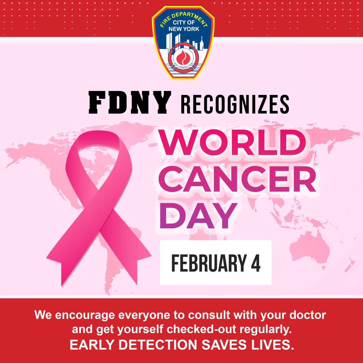 FDNY's tweet photo. On this #WorldCancerDay 🌎🎗️, we want to recognize the strength &amp; resilience of all survivors and their caregivers &amp; raise awareness about the importance of cancer screenings. Prevention, early detection, and effective treatment can save your life. https://t.co/wk6tJ0rWrc