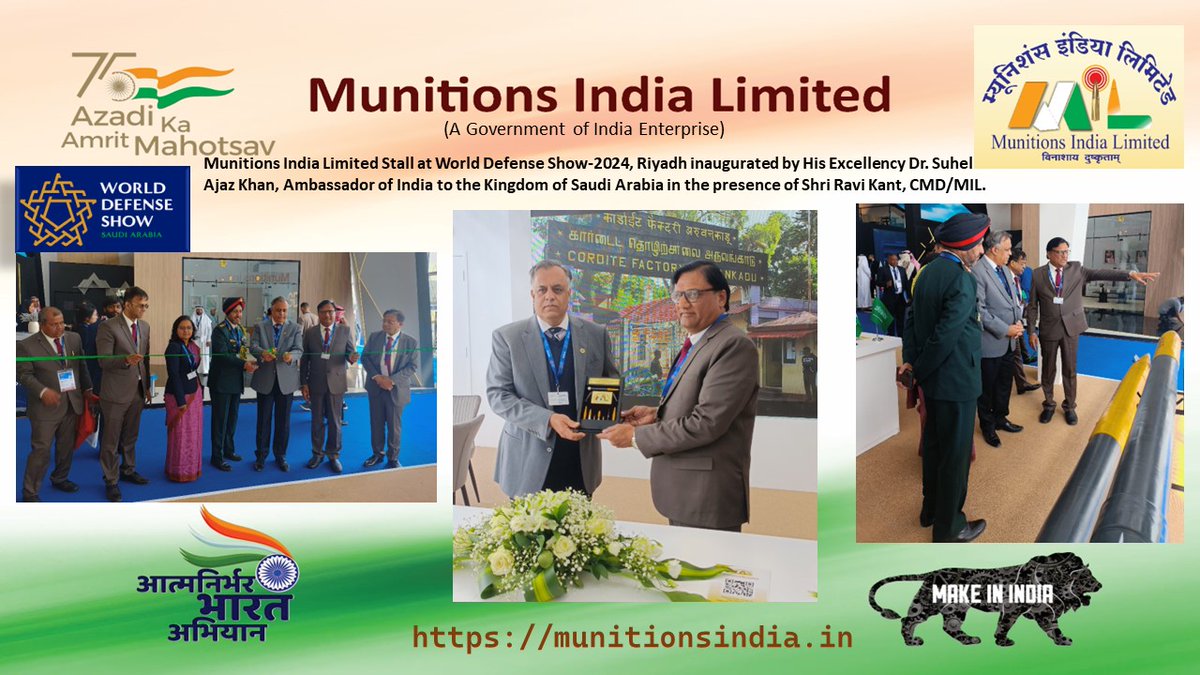 Munitions India Limited Stall at World Defense Show-2024, Riyadh inaugurated by His Excellency Dr. Suhel AjazKhan, Ambassador of India to the Kingdom of Saudi Arabia in the presence of Shri Ravi Kant, CMD/MIL.